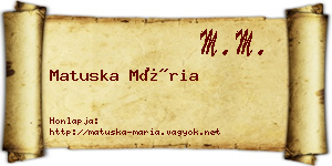 Matuska Mária névjegykártya