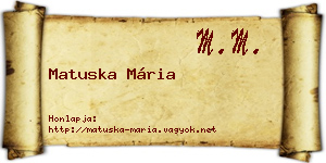 Matuska Mária névjegykártya